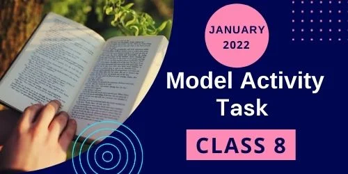 Model Activity Task Class 8 January 2022 Part 1