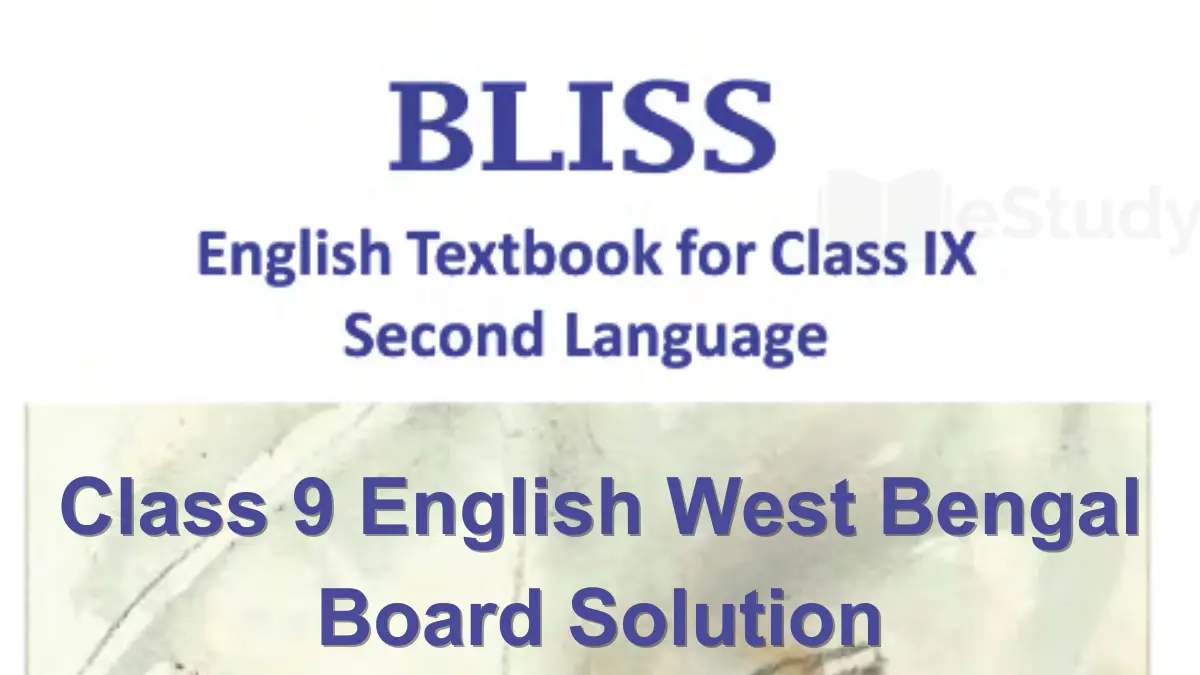 Class 9 English West Bengal Board Solution